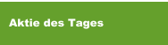 Aktie des Tages